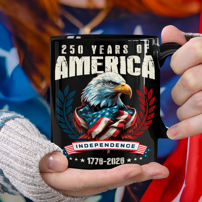 America 250 Years Eagle Independence Day Patriotic Black Mug LM32 895257