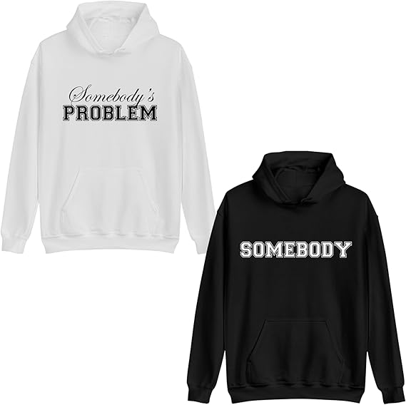 Somebody's Problem Matching Sweatshirts For Couples, Hoodies & Sweaters Clothes Set, Valentines Day Hoodie Men