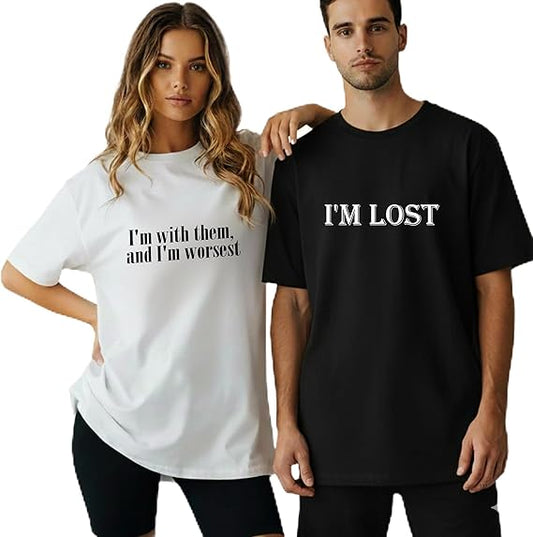 I'm Lost & I'm with Them and Worsest Matching Shirts for Couples, Couples Shirts for Him and Her Set, Funny Couple Clothes Black