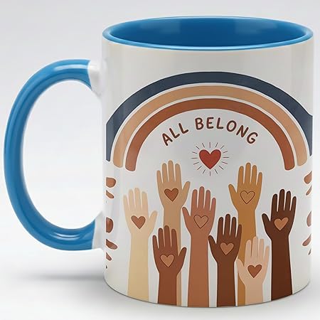 All Belong Ceramic Mug - Inspirational Unity Coffee Cup with Raised Hands Artwork, Daily Positivity Drinkware, Meaningful Gift for Teachers Friends Family