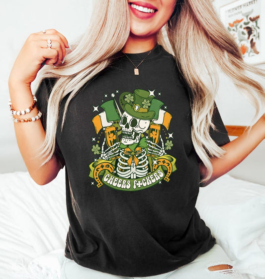 Funny St. Patrick's Day Sweatshirt, Cheers Fuckers Shirt, St. Patty's Day sweater, Drinking Saint Patrick's Day T-Shirt, Skeleton Crewneck