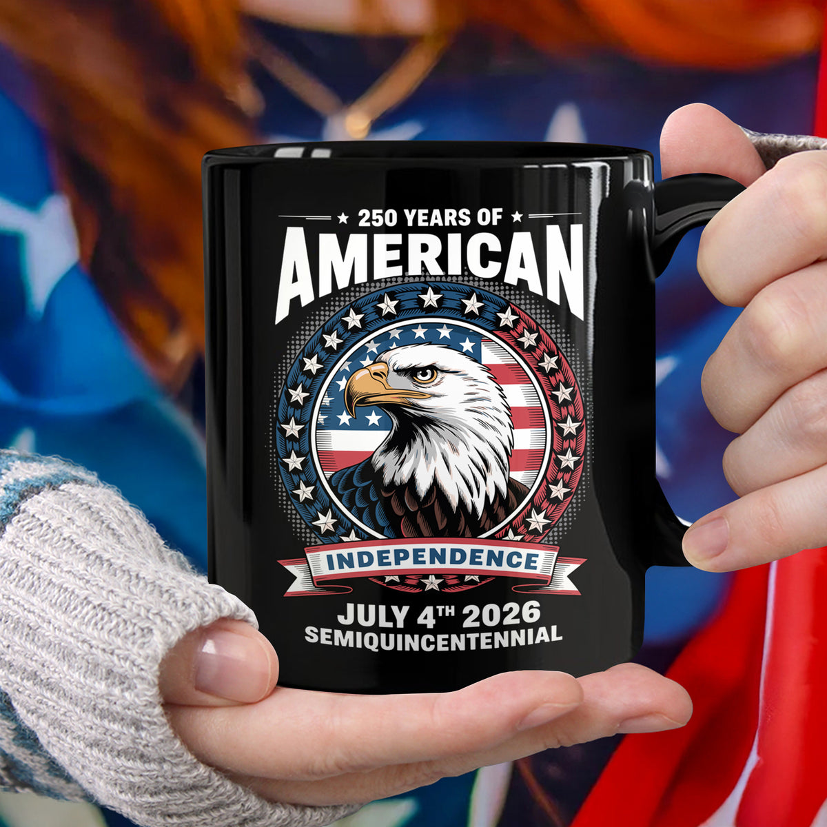 250 Years of America Anniversary Independence Day 2026 Black Mug CH07 896754